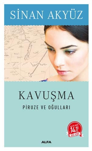 Kavusma - Piruze ve Ogullari Midi Boy
