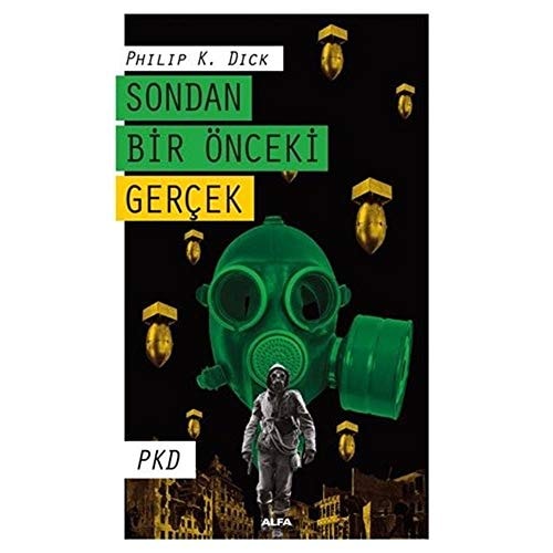 Sondan Bir Önceki Gercek