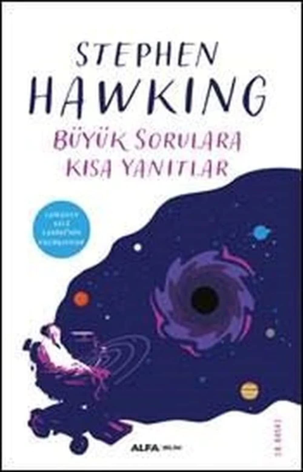 Büyük Sorulara Kisa Yanitlar