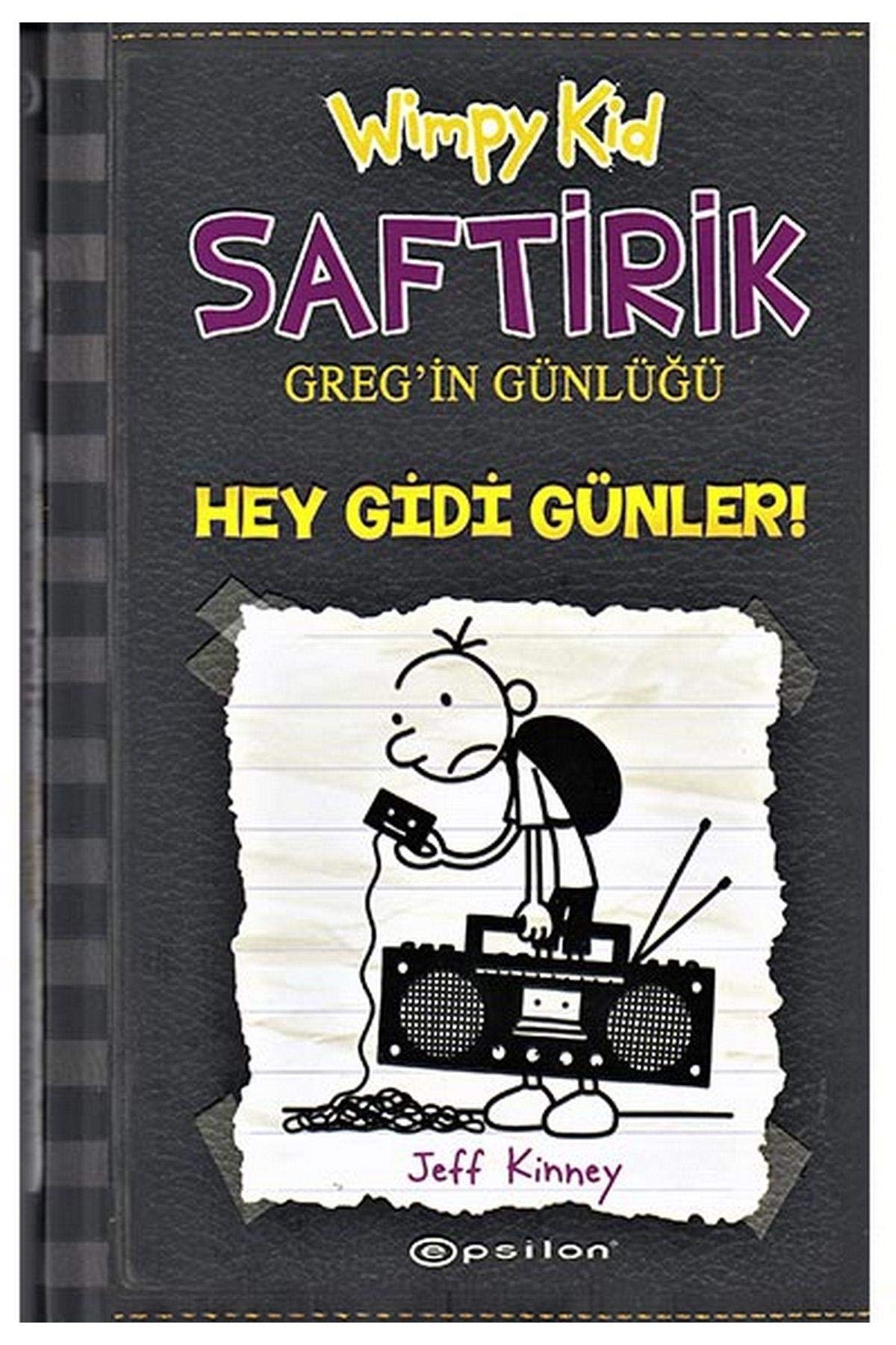 Saftirik Gregin Günlügü 10 - Hey Gidi Günler Ciltli