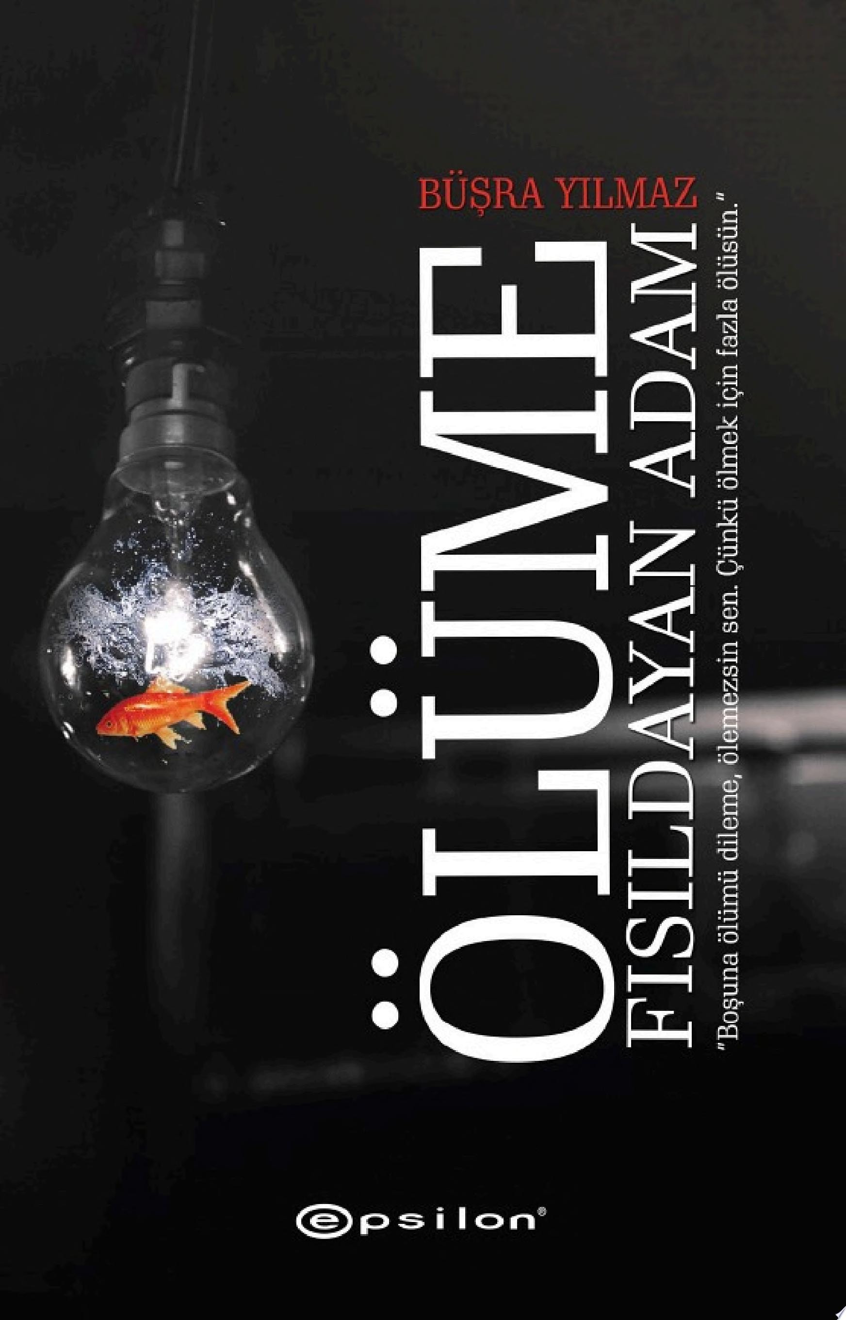 Ölüme Fısıldayan Adam - Özel Baskı (Ciltli)