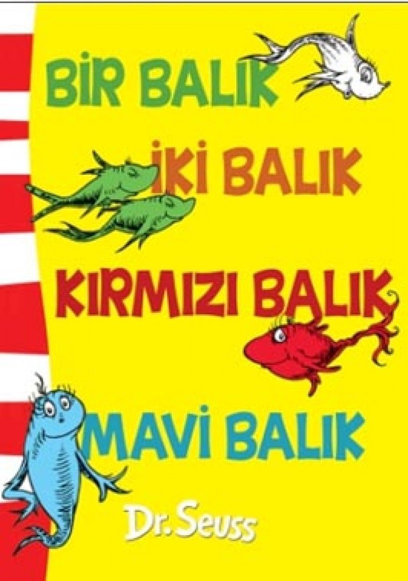 Bir balık, iki balık, kırmızı balık, mavi balık