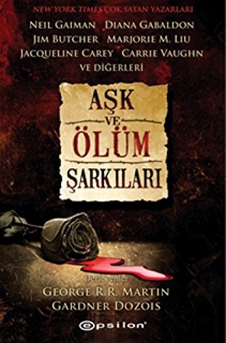 Ask ve Ölüm Sarkilari