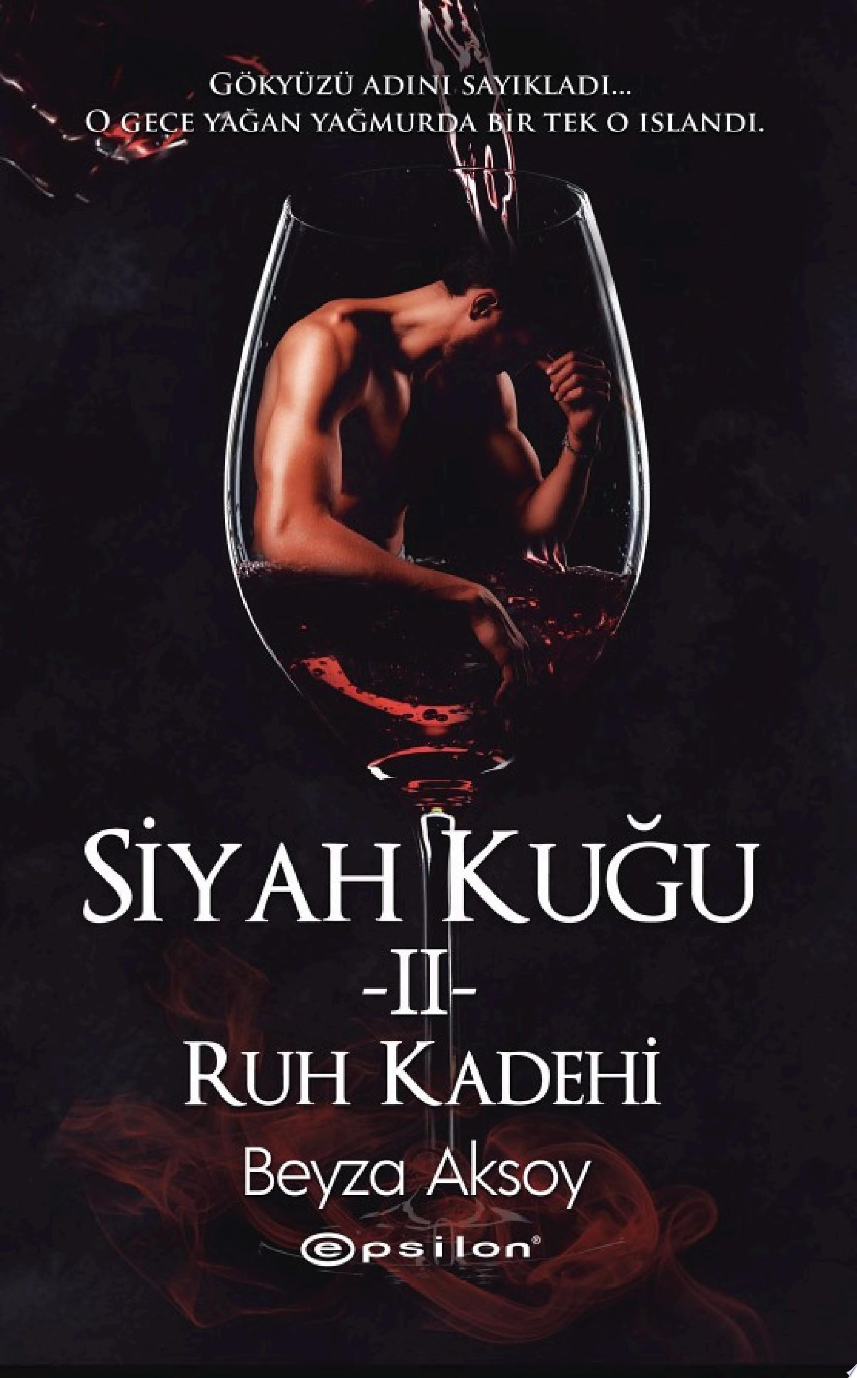 Siyah Kuğu II - Ruh Kadehi