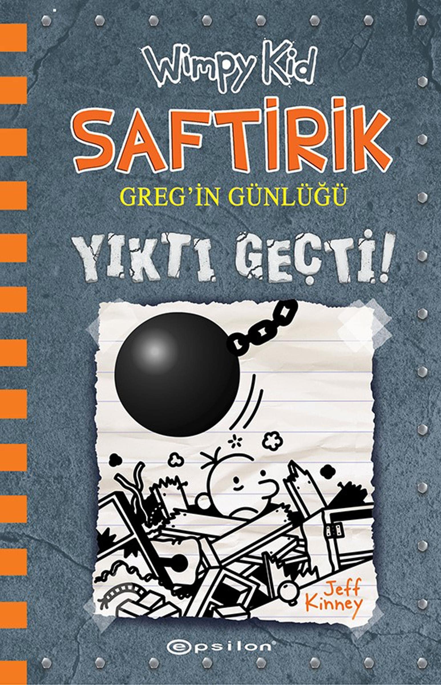 Saftirik Gregin Günlügü 14 - Yikti Gecti Ciltli