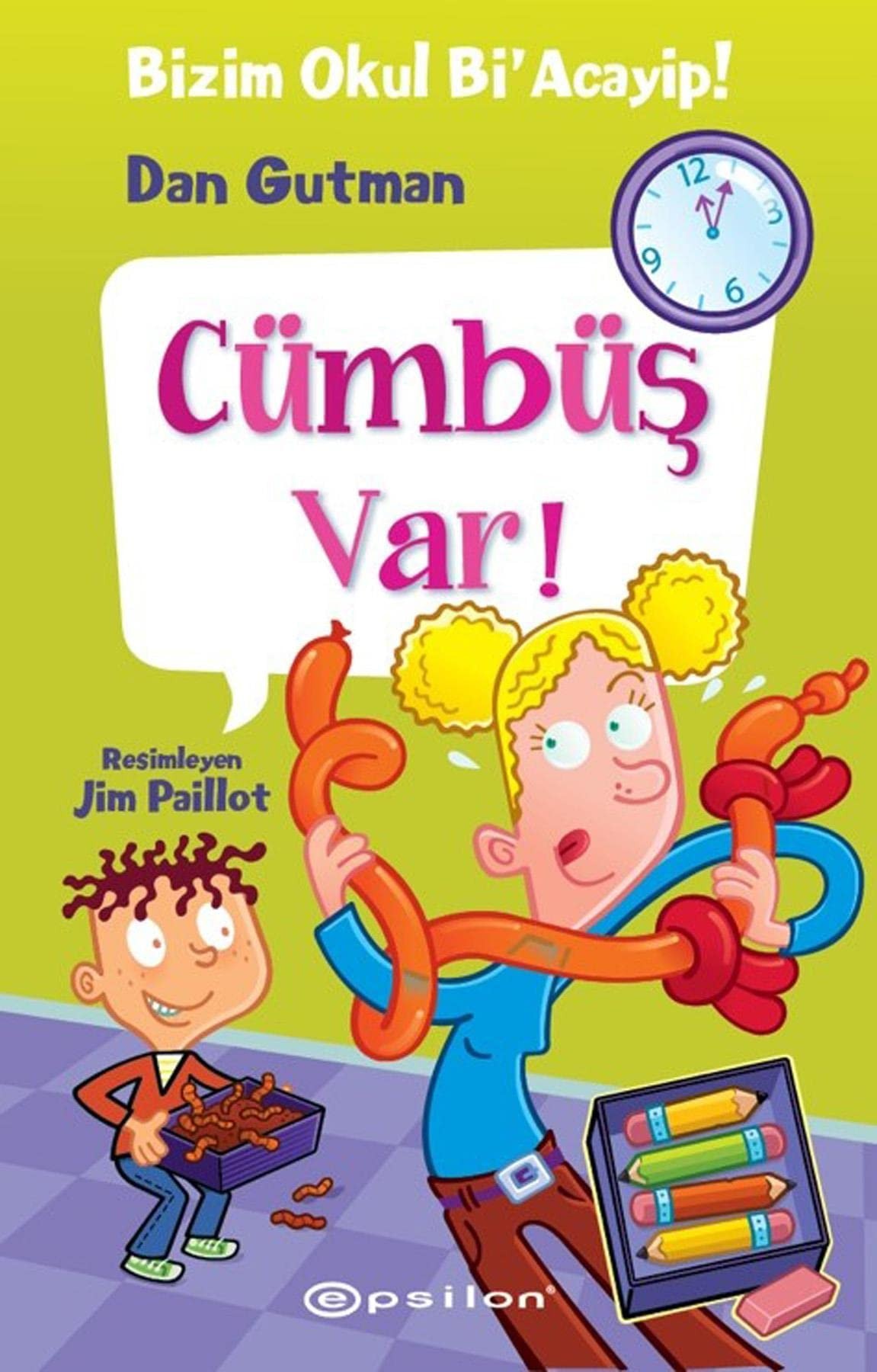 Cümbüs Var Cilti Bizim Okul Bir Acayip