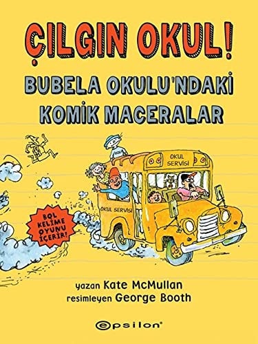 Cilgin Okul Bubela Okulundaki Komik Maceralar