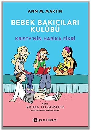 Kristynin Harika Fikri - Bebek Bakicilari Kulübü
