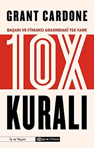 10X Kurali Basari ve Fiyasko Arasindaki Tek Fark