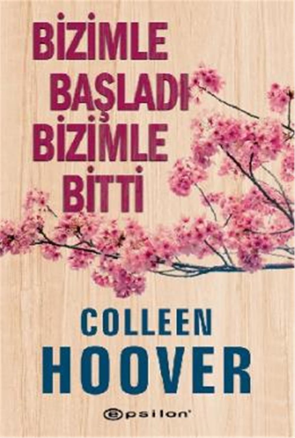 Bizimle Basladi Bizimle Bitti