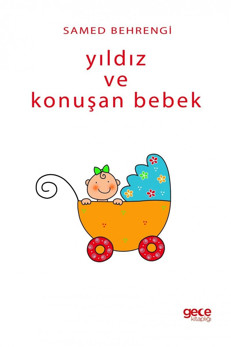 Yıldız ve Konuşan Bebek