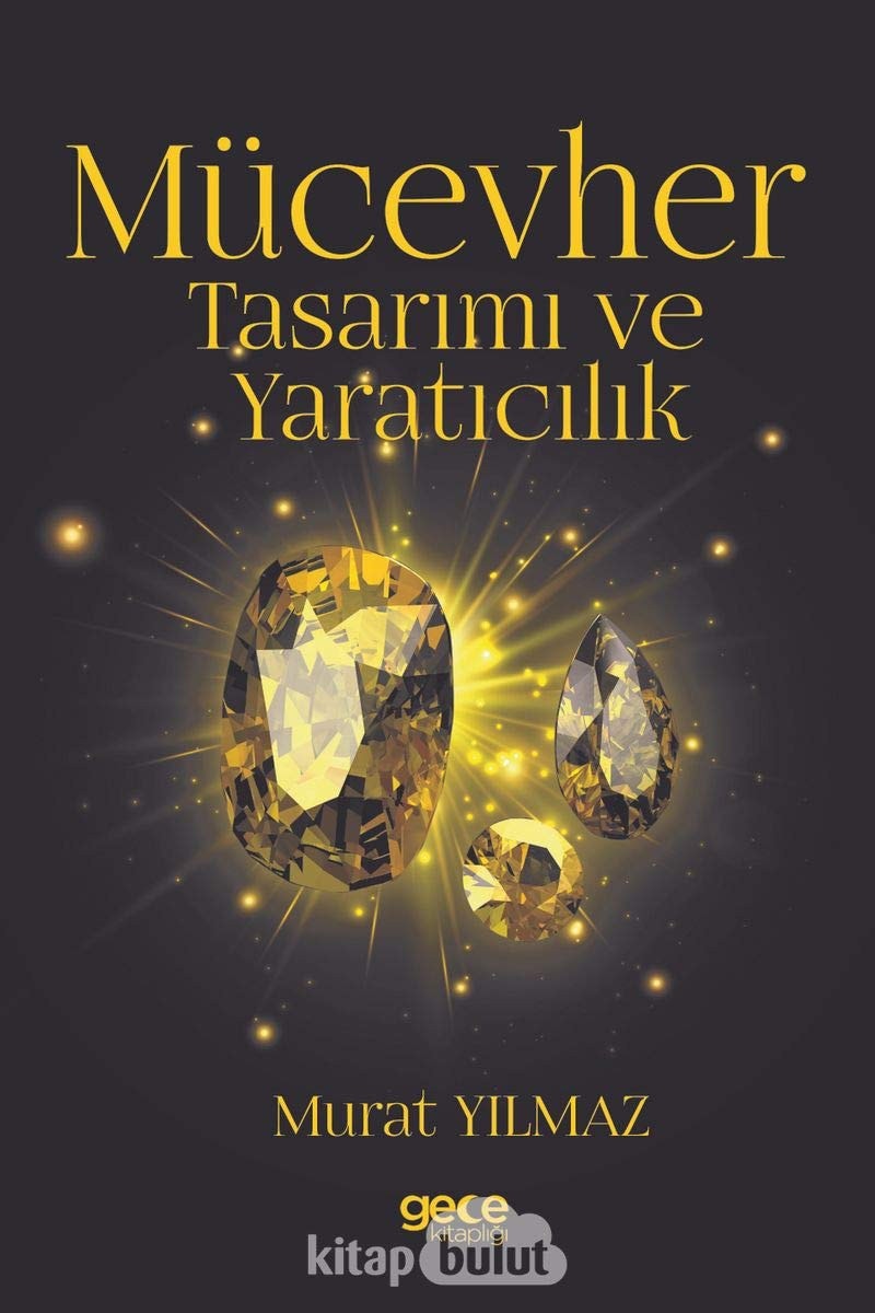 Mücevher Tasarimi ve Yaraticilik