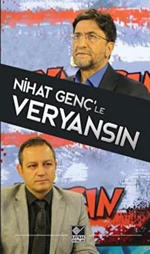 Nihat Genç'le veryansın Ulusal Kanal'da yeni konuşmalar