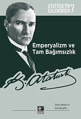 Emperyalizm ve tam bağımsızlık