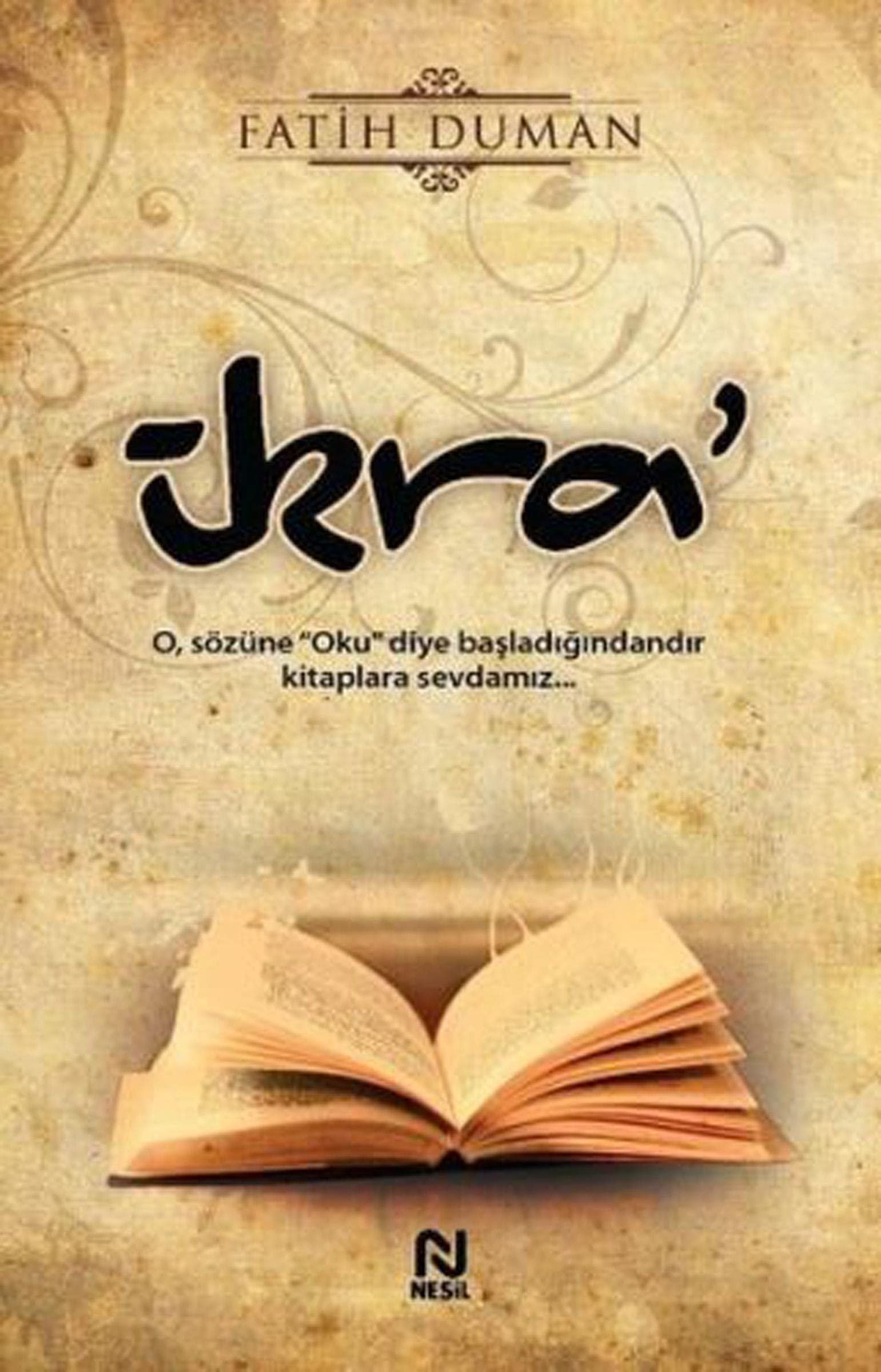 Ikra O, sözüne