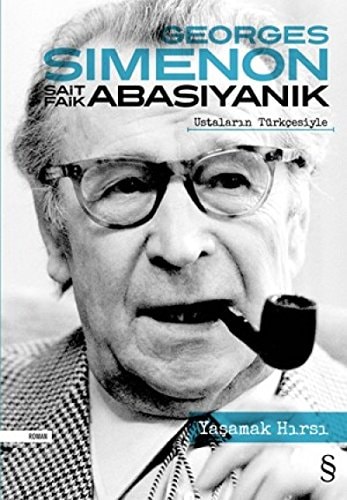 Yasamak Hirsi Ustalarin Türkcesiyle