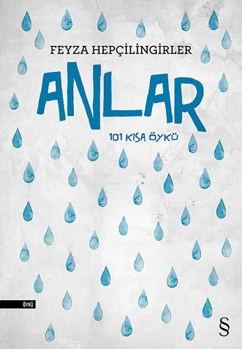 Anlar 101 kısa öykü
