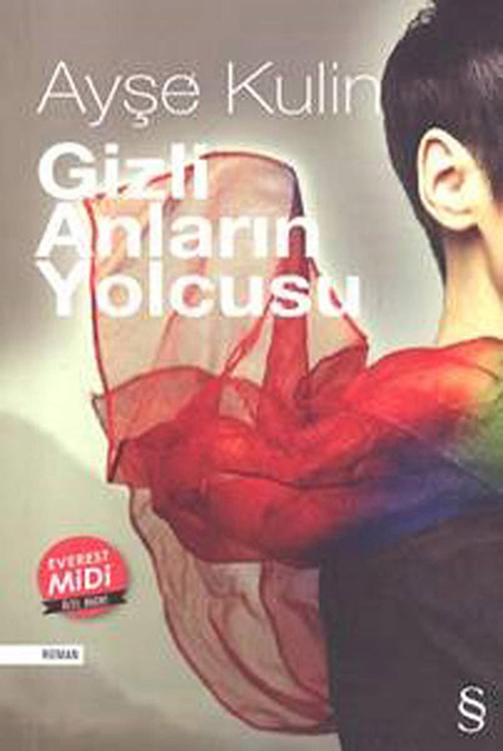 Gizli anların yolcusu