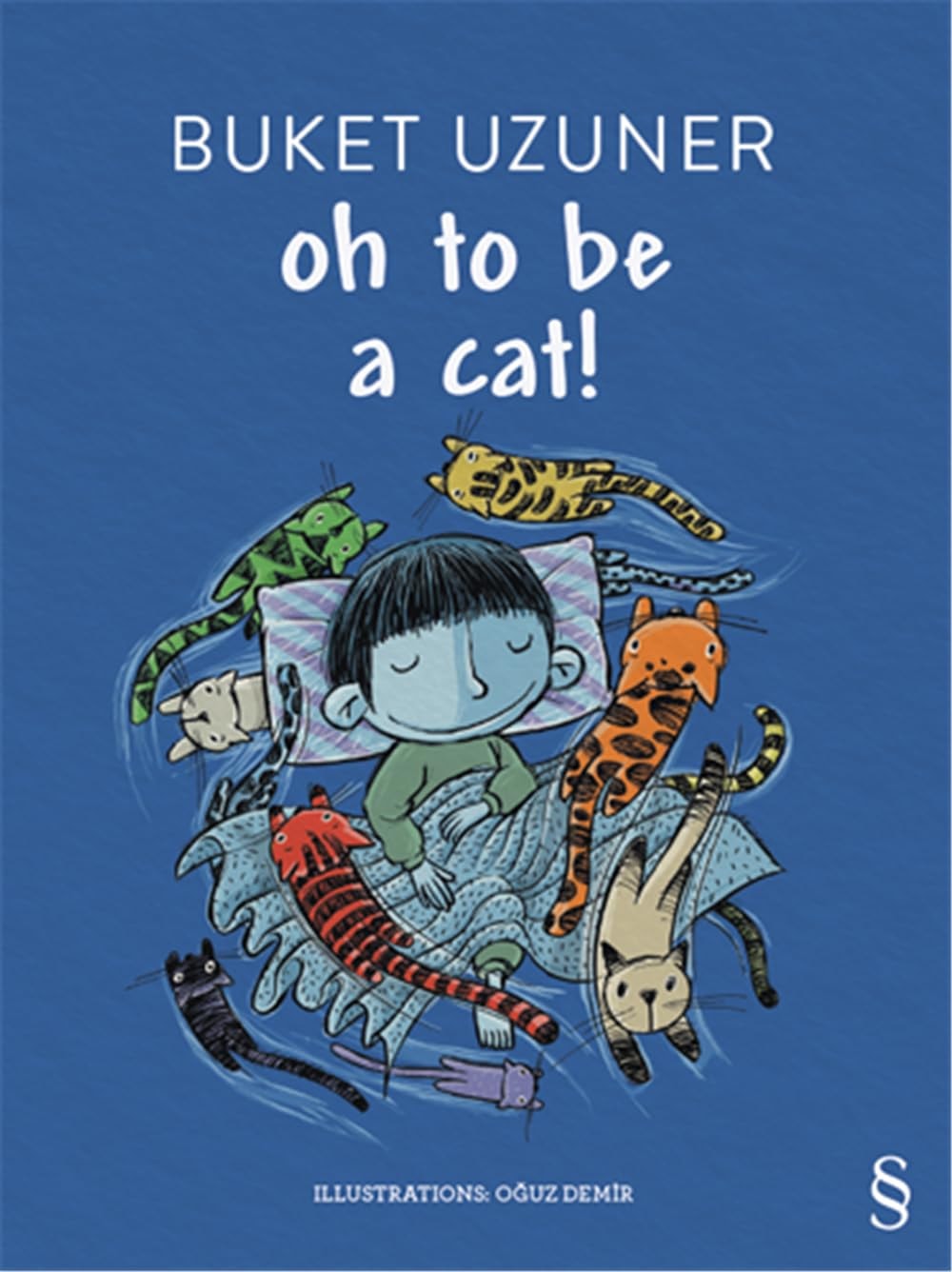 Oh to be a Cat