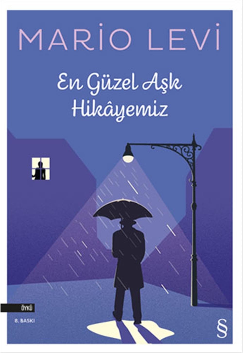 En güzel aşk hikâyemiz