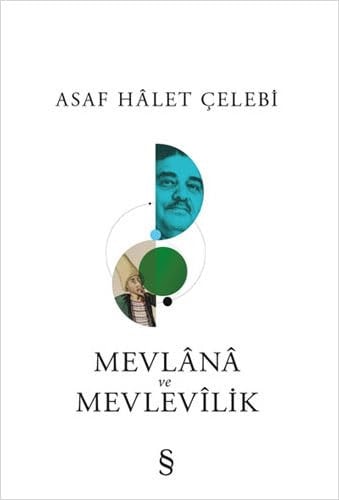 Mevlânâ ve Mevlevilik