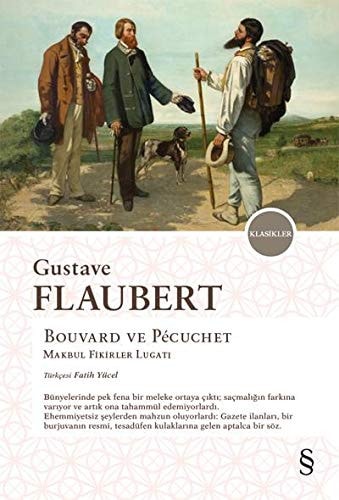 Bouvard ve Pecuchet Makbul Fikirler Lugati