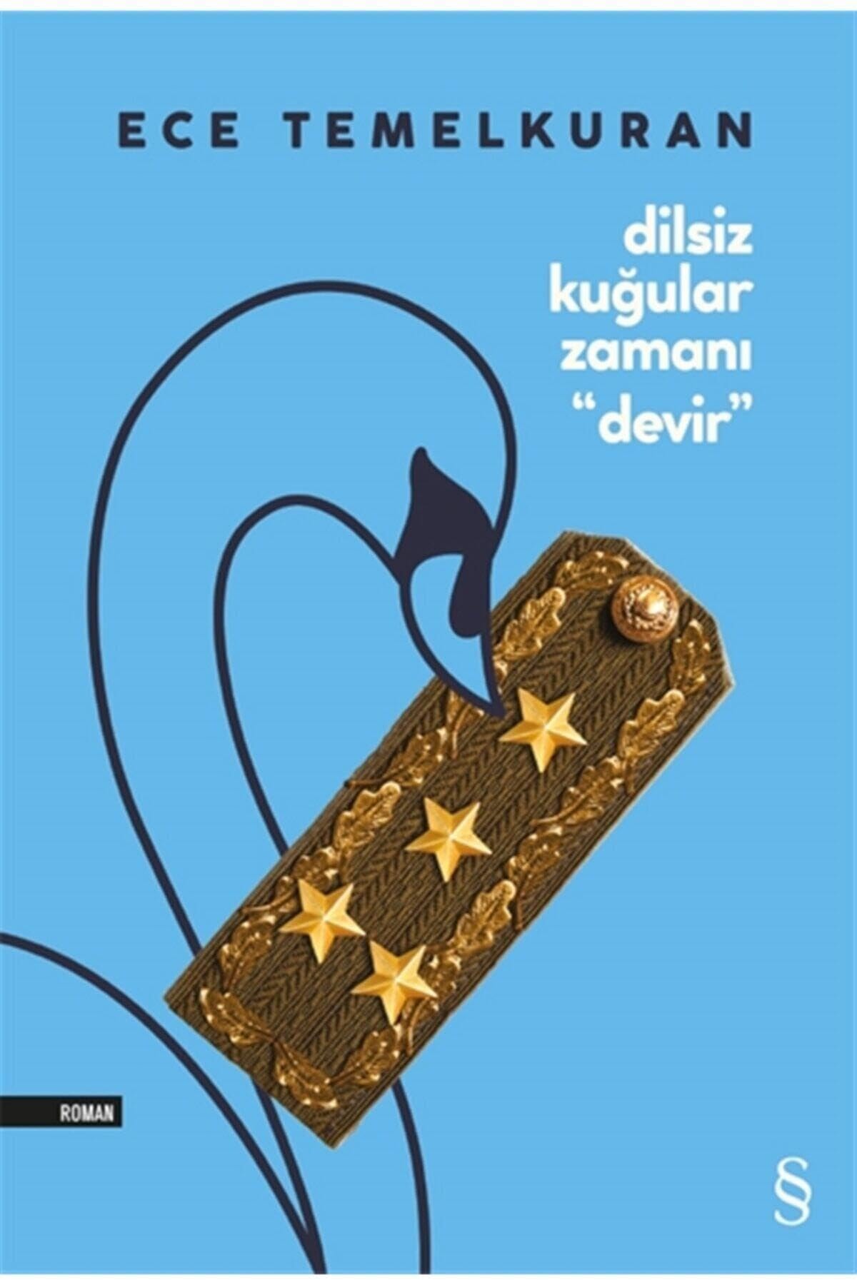 Di̇lsi̇z kuğular zamani "devi̇r"