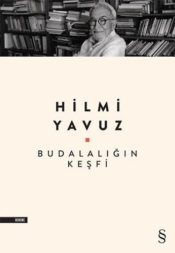 Budalalığın keşfi