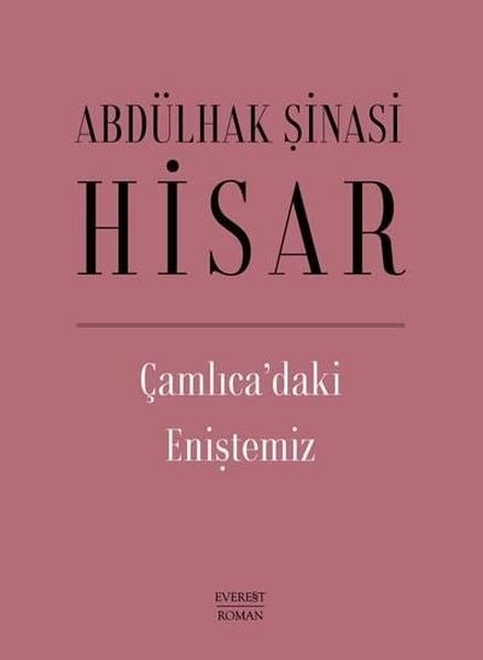 Çamlıcadaki eniştemiz