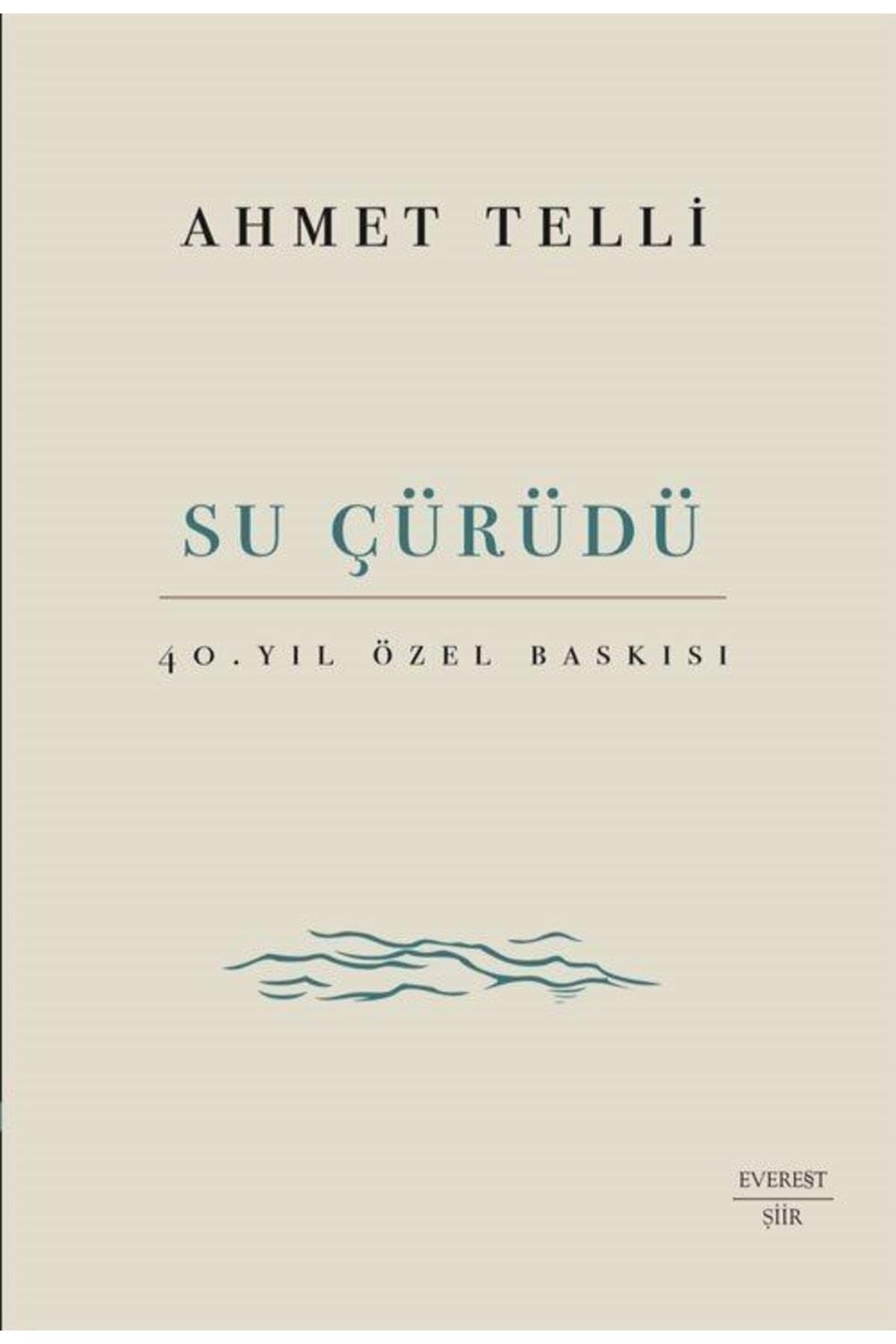 Su Cürüdü Ciltli 40. Yil Özel Baskisi