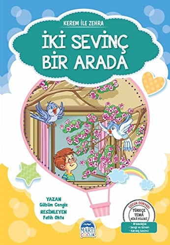 Kerem Ile Zehra - Iki Sevinc Bir Arada; Türkce Tema Hikâyeleri Seti