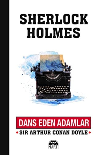 Dans Eden Adamlar Sherlock Holmes Serisi