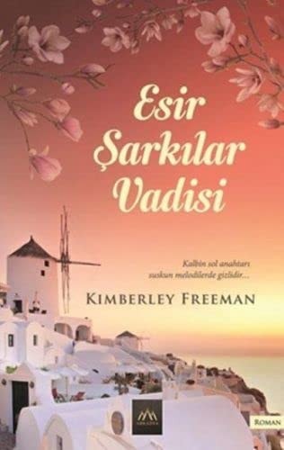 Esir Sarkilar Vadisi