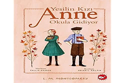 Yesilin Kizi Anne Okula Gidiyor