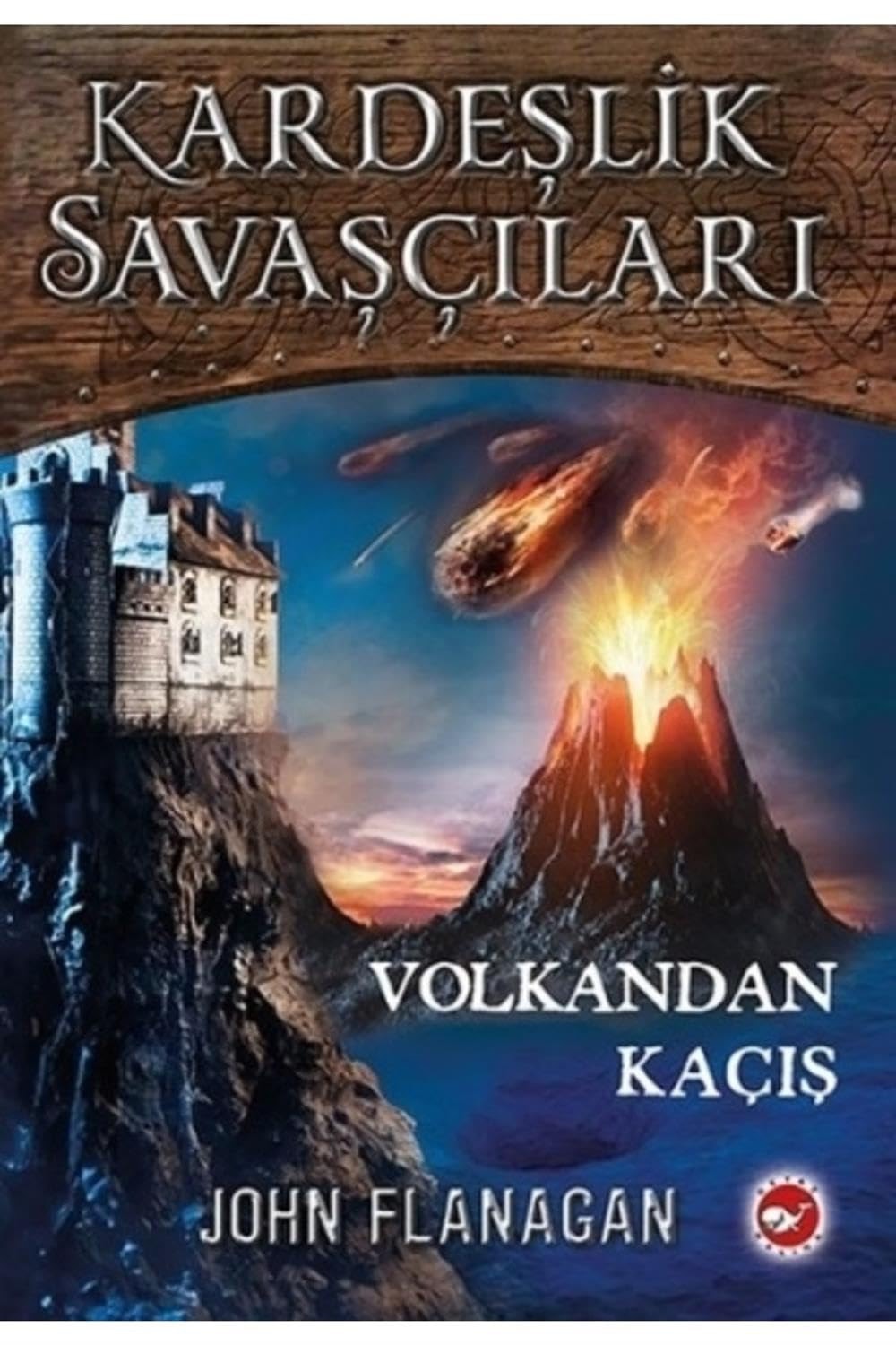 Kardeşlik Savaşçıları Volkandan Kaçış. 7 kitap