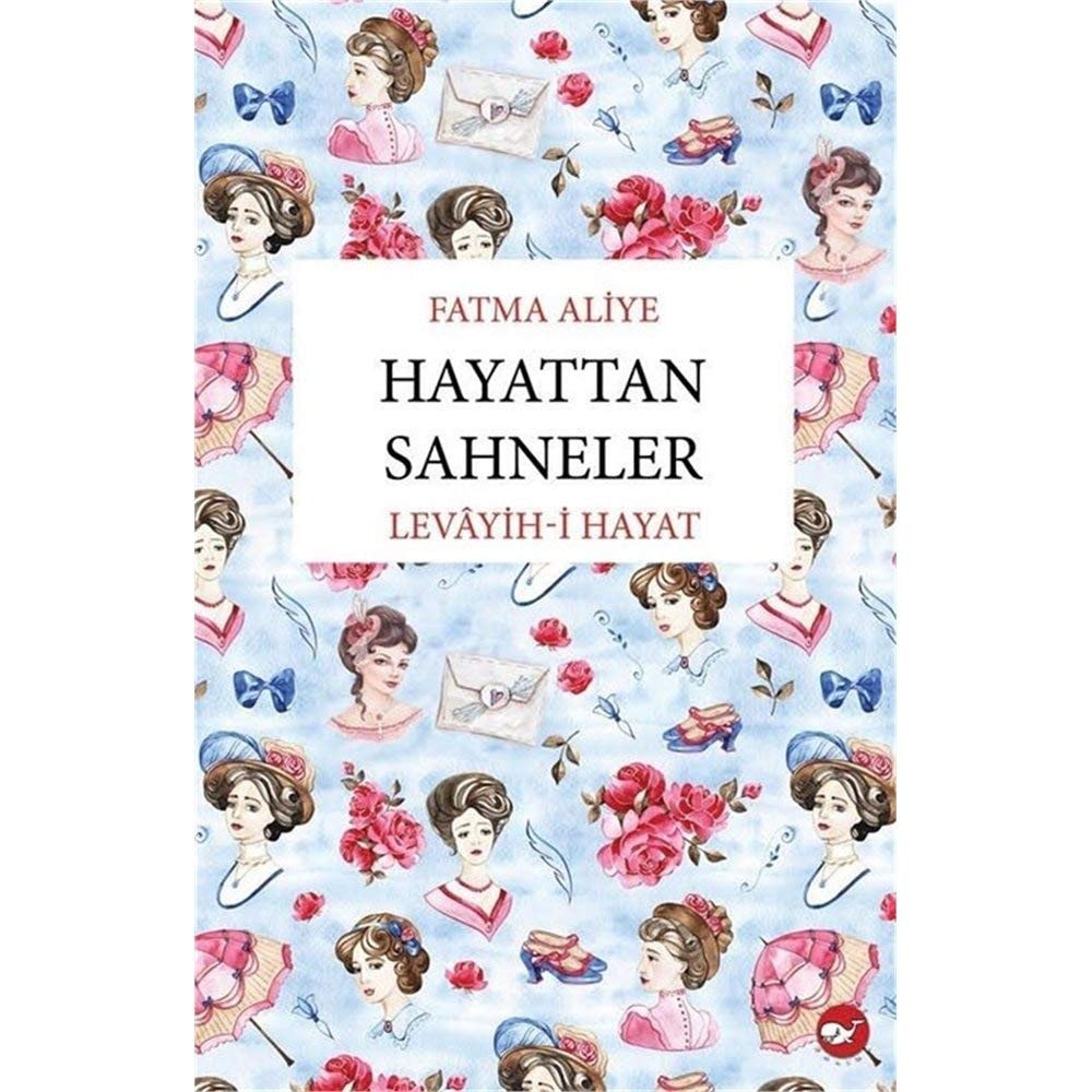 Hayattan sahneler (levâyih-i hayat)