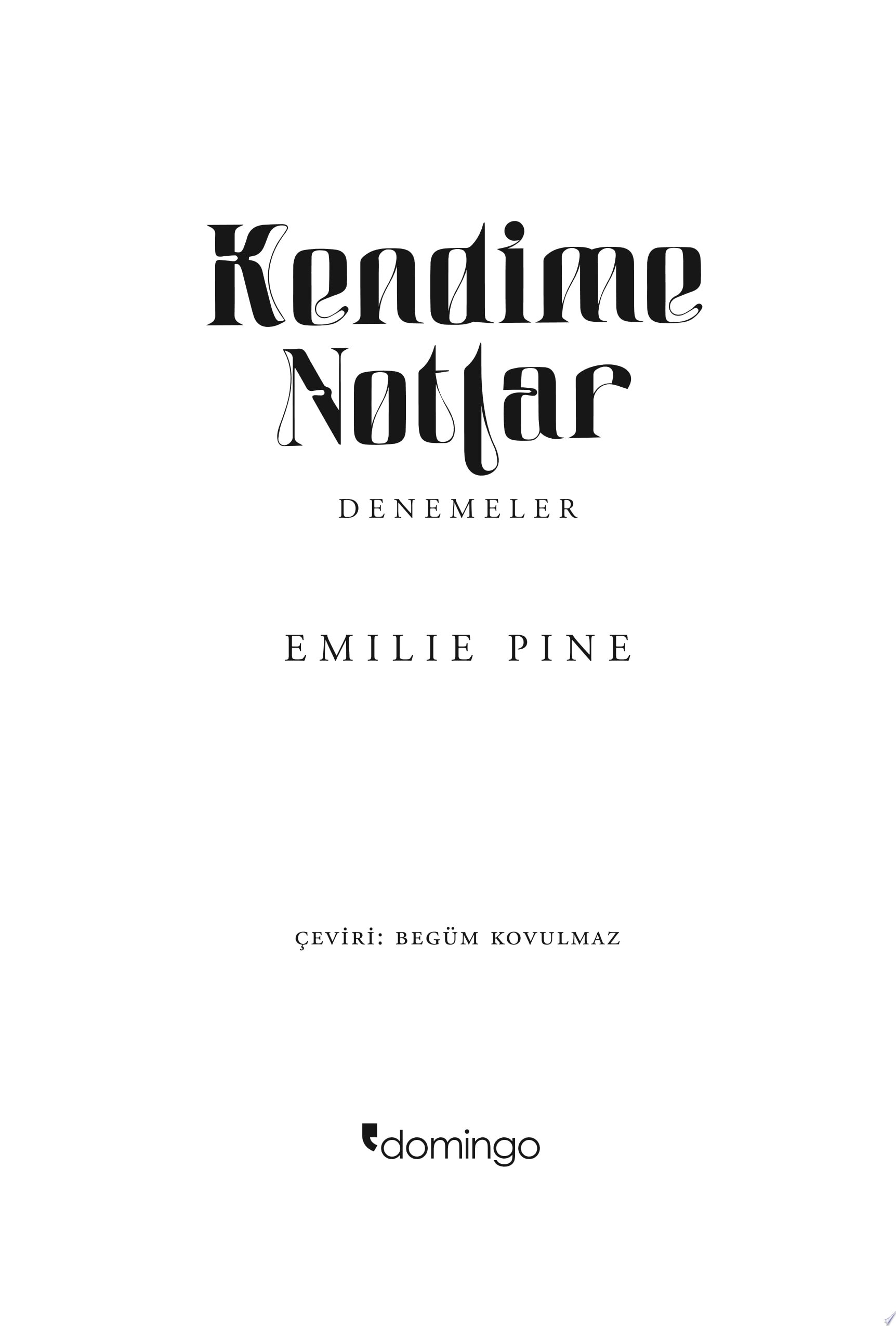 Kendime Notlar