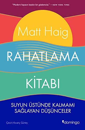 Rahatlama Kitabi Suyun Üstünde Kalmami Saglayan Düsünceler