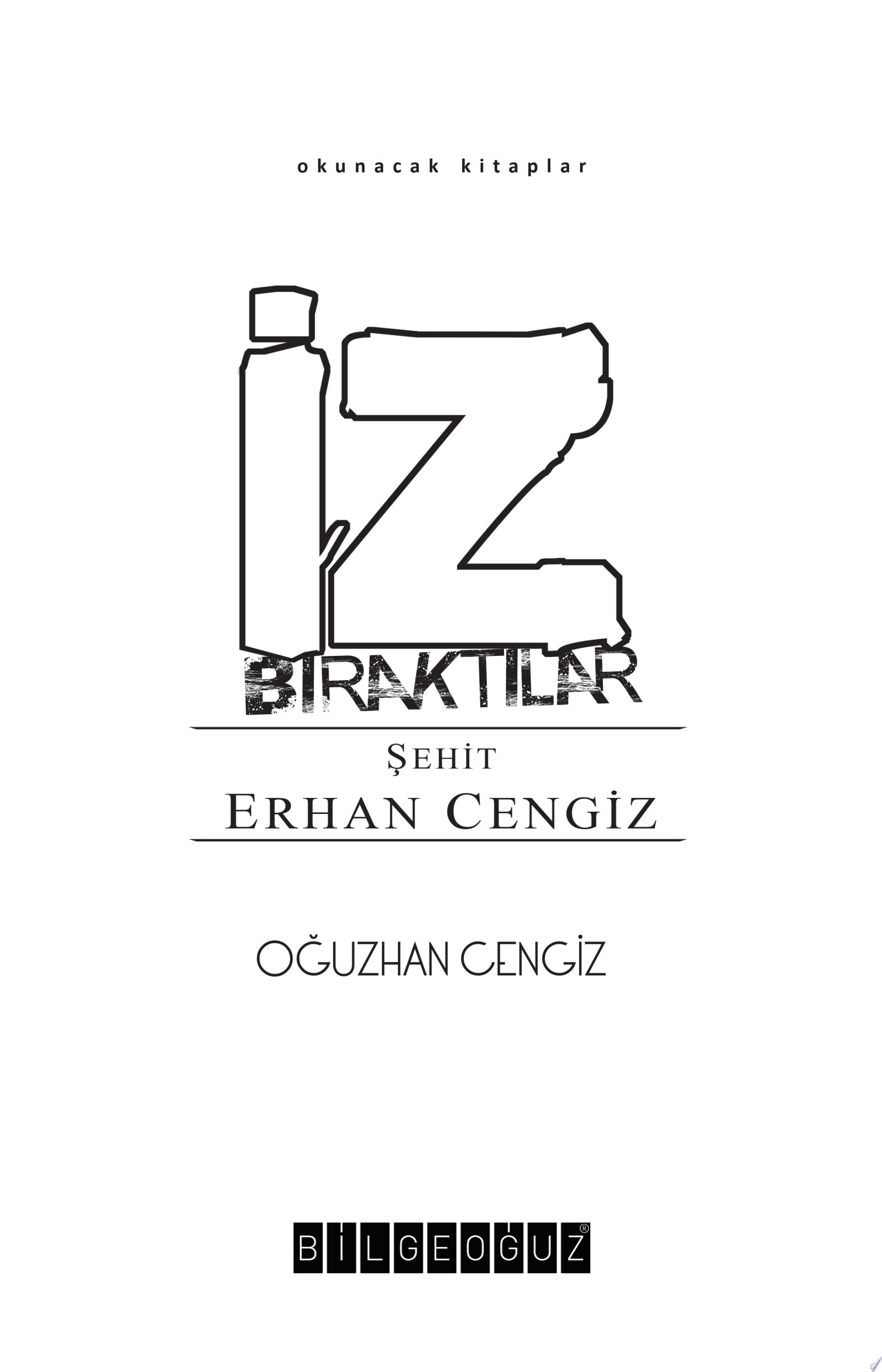 ŞEHİT ERHAN CENGİZ