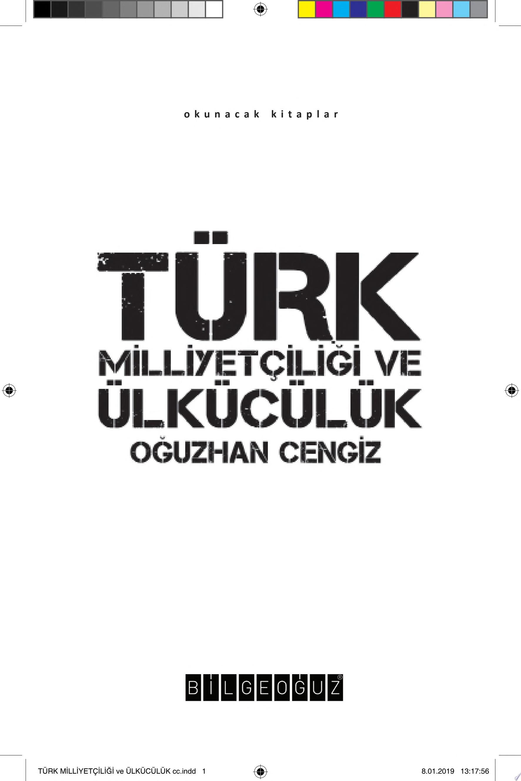 TÜRK MİLLİYETÇİLİĞİ ve ÜLKÜCÜLÜK