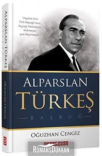 Alparslan Türkeş - Başbuğ