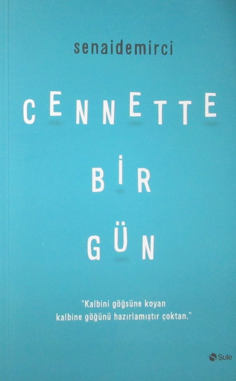 Cennette Bir Gün