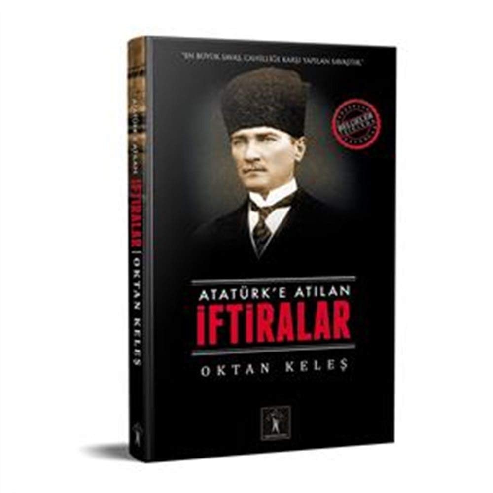 Atatürk'e atılan iftiralar