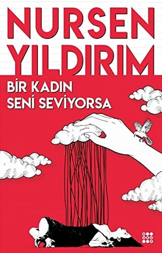 Bir Kadin Seni Seviyorsa