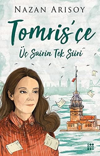 Tomrisce Üc Saiirin Tek Siiri