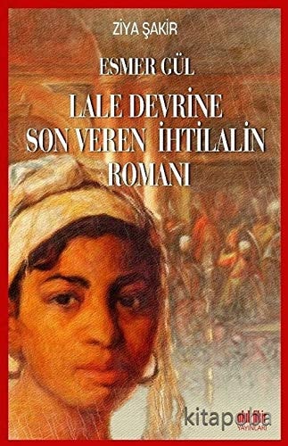 Esmer gül tarihi roman