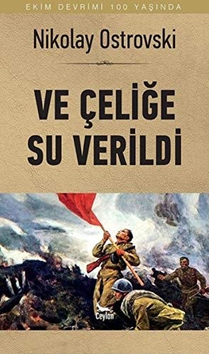 Ve Celige Su Verildi Ekim Devrimi 100 Yasinda