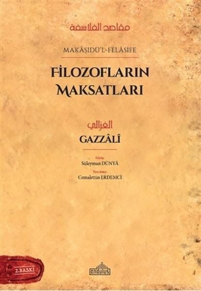 Filozoflarin Maksatlari Makasidül-Felasife