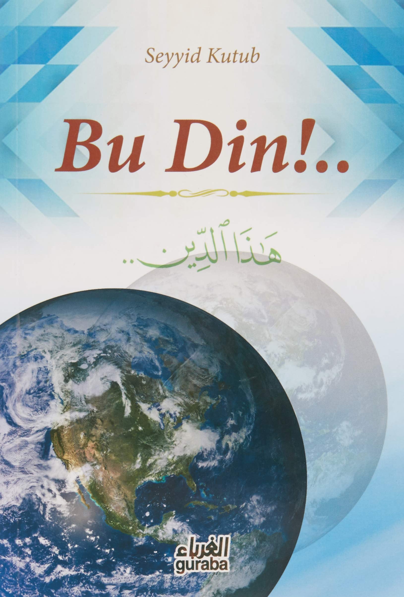 Istikbal Bu Dinin Olacaktir!