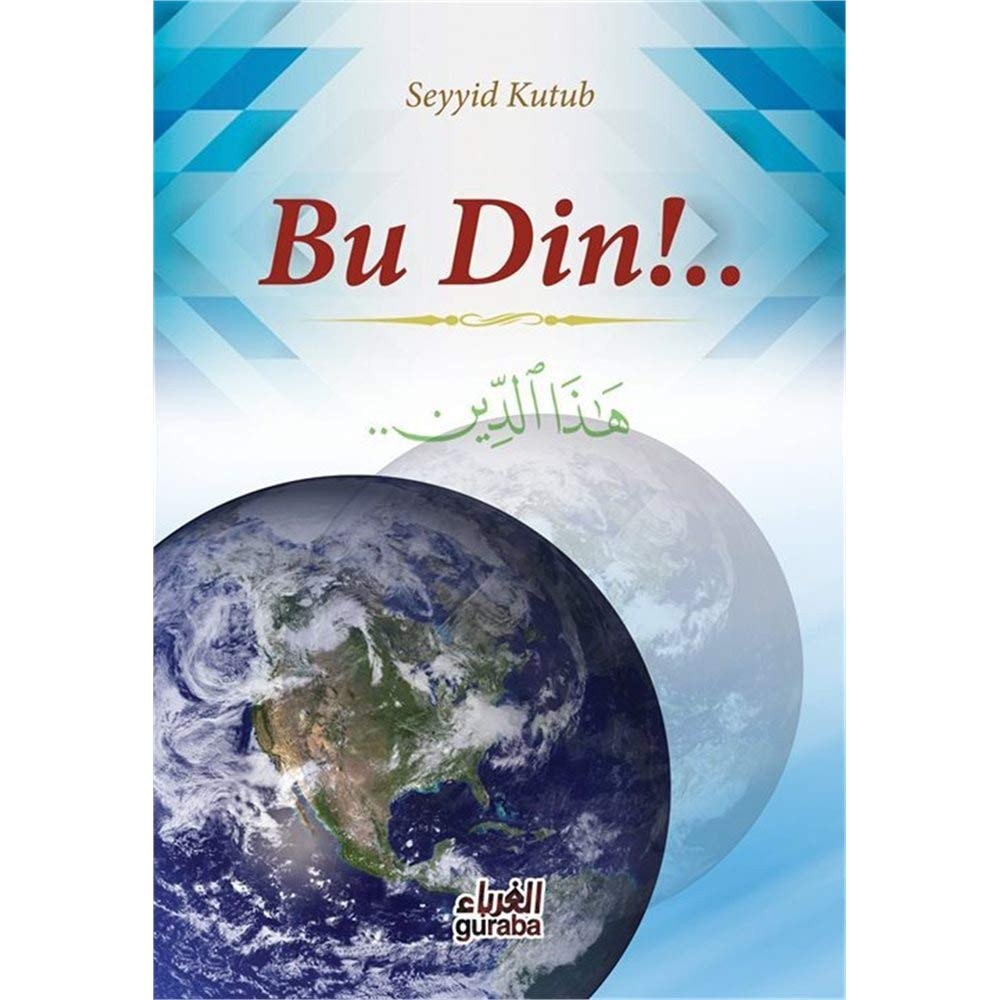 Bu Din!